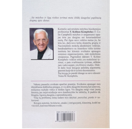 Thomas Colin Campbell "Natūralus būdas išvengti ligų. Kinijos studija"